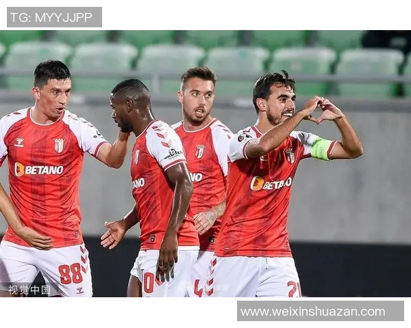 布拉加与卢多戈的激烈对决揭示了欧洲足球的魅力与竞争力 布拉加与卢多戈的激烈对决揭示了欧洲足球的魅力与竞争力