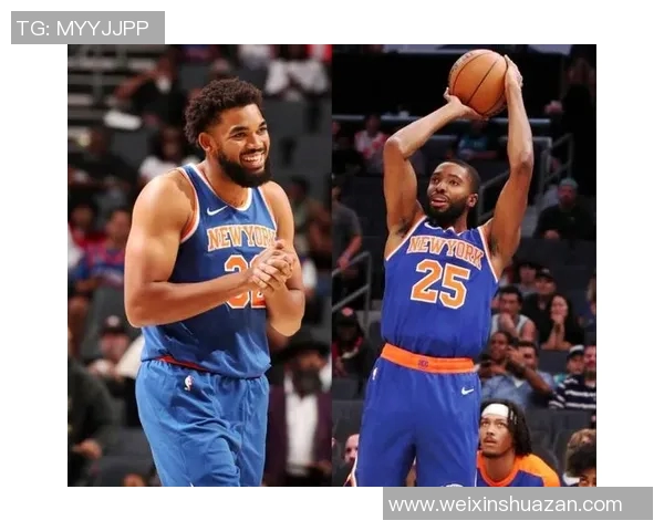 卡尔安东尼唐斯如何在NBA赛场上重塑自己的篮球生涯与未来发展潜力