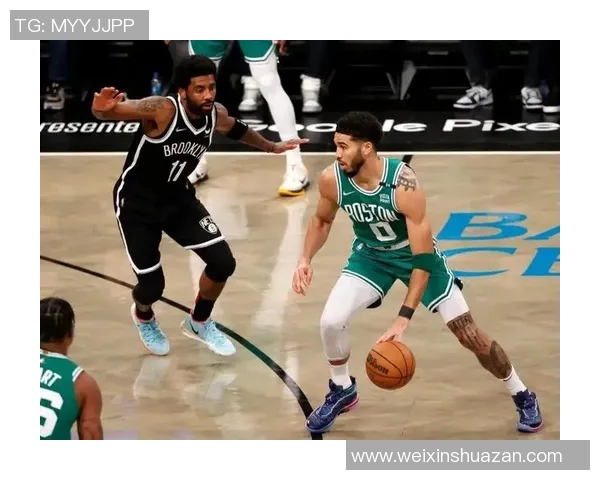 篮网与凯尔特人首发阵容分析及比赛前瞻解析