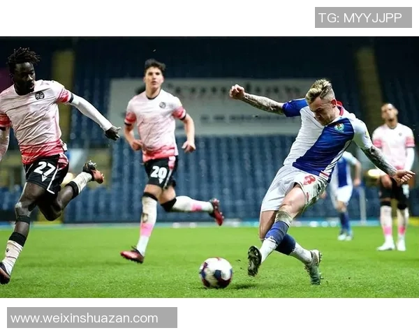 布莱克本与微冈的精彩对决分析及赛后点评